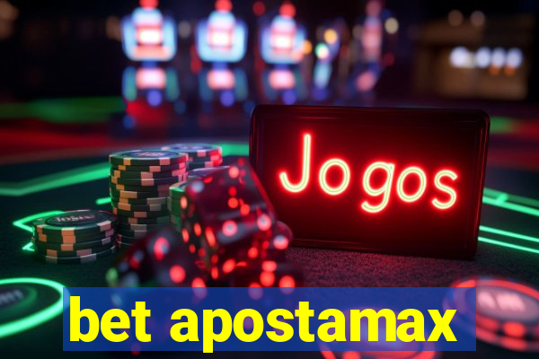 bet apostamax